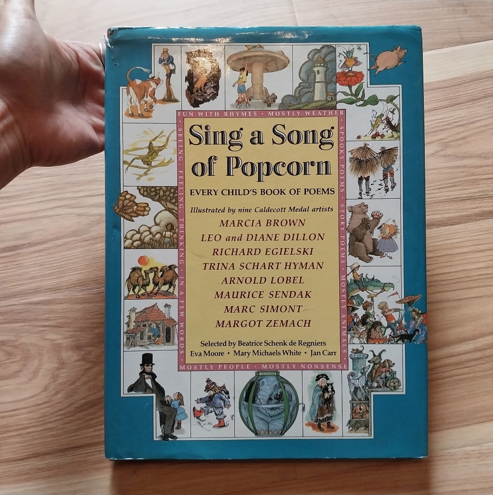 1988 Sing a Song of Popcorn Children's Illustrated Book Poems Stories Caldecott